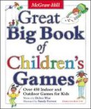 Derba Wise - Great Big Book of Children´s Games - 9780071422468 - V9780071422468