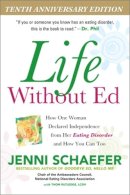Jenni Schaefer - Life without Ed - 9780071422987 - V9780071422987