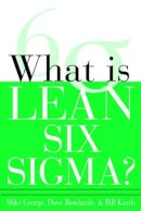 Michael George - What is Lean Six Sigma - 9780071426688 - V9780071426688