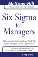Brue, Greg - Six Sigma for Managers - 9780071455480 - V9780071455480
