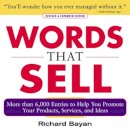 Richard Bayan - Words That Sell - 9780071467858 - V9780071467858