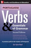 Sue Tyson-Ward - Portuguese Verbs & Essentials of Grammar 2E. - 9780071498074 - V9780071498074