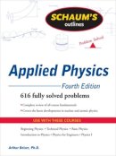 Arthur Beiser - Schaum's Outline of Applied Physics - 9780071611572 - V9780071611572