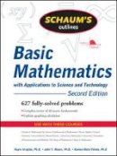 Haym Kruglak - Schaum´s Outline of Basic Mathematics with Applications to Science and Technology, 2ed - 9780071611596 - V9780071611596