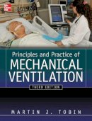 Martin J. Tobin - Principles and Practice of Mechanical Ventilation - 9780071736268 - V9780071736268