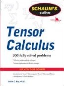 David C. Kay - Schaums Outline of Tensor Calculus - 9780071756037 - V9780071756037