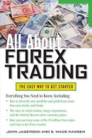 John Jagerson - All About Forex Trading - 9780071768221 - V9780071768221