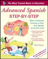Barbara Bregstein - Advanced Spanish Step-by-step - 9780071768733 - V9780071768733
