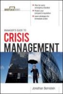Jonathan Bernstein - Manager´s Guide to Crisis Management - 9780071769495 - V9780071769495