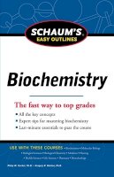 Kuchel, Philip W.; Ralston, Gregory B. - Schaum's Easy Outline of Biochemistry - 9780071779685 - V9780071779685