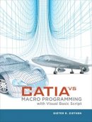 Dieter R. Ziethen - CATIA V5 Macro Programming with Visual Basic Script - 9780071800020 - V9780071800020