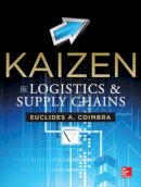 Euclides Coimbra - Kaizen in Logistics and Supply Chains - 9780071811040 - V9780071811040