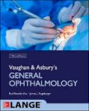 Paul Riordan-Eva - Vaughan & Asbury´s General Ophthalmology - 9780071843539 - V9780071843539