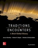 Jerry Bentley - Traditions & Encounters: A Brief Global History - 9780073513324 - V9780073513324