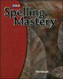 Mcgraw-Hill Education - Spelling Mastery Level F, Student Workbook - 9780076044863 - V9780076044863