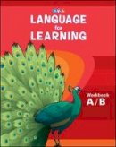 Mcgraw-Hill Education - Language for Learning, Workbook A & B - 9780076094288 - V9780076094288