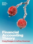 Deegan, Craig; Unerman, Jeffrey - Financial Accounting Theory - 9780077126735 - V9780077126735