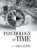 Simon Grondin - Psychology of Time - 9780080469775 - V9780080469775