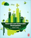 Ashby, Michael F. - Materials and Sustainable Development - 9780081001769 - V9780081001769