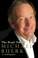 Michael Buerk - THE ROAD TAKEN - 9780091799670 - KNW0010276