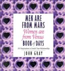 John Gray - Men Are From Mars, Women Are From Venus Book Of Days: Book of Days: 365 Inspirations to Enrich Your Relationships - 9780091827106 - V9780091827106