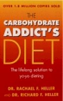 Heller  Richard - The Carbohydrate Addict's Diet Book - 9780091853754 - KSG0007612