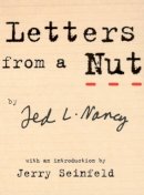 Ted L Nancy - Letters from a Nut - 9780091895365 - V9780091895365