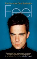 Chris Heath - Feel: Robbie Williams - 9780091897543 - KOC0008066