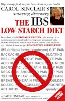 Carol Sinclair - The IBS Low-Starch Diet - 9780091912864 - V9780091912864