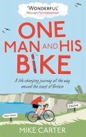 Carter, Mike - One Man and His Bike - 9780091940560 - V9780091940560