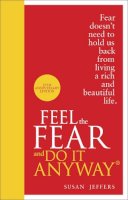 Susan Jeffers - Feel the Fear and Do it Anyway - 9780091947446 - V9780091947446