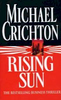 Michael Crichton - Rising Sun - 9780099233015 - KCW0001062
