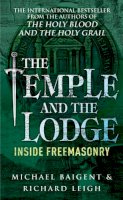 Michael Baigent - The Temple And The Lodge - 9780099257042 - 9780099257042