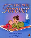 Robert Munsch - Love You Forever - 9780099266891 - V9780099266891