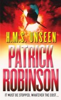 Patrick Robinson - HMS Unseen - 9780099269052 - KOC0024600