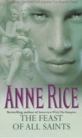 Anne Rice - The Feast of All Saints - 9780099269472 - V9780099269472