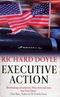 Richard Doyle - Executive Action - 9780099269946 - KKD0005474