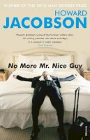 Howard Jacobson - No More Mr. Nice Guy - 9780099274636 - V9780099274636