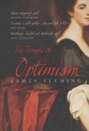 James Fleming - The Temple of Optimism - 9780099283522 - KST0016067