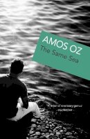 Amos Oz - The Same Sea - 9780099283959 - V9780099283959
