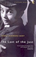 Andre Schwarz-Bart - The Last of the Just - 9780099285595 - V9780099285595