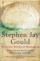 Stephen Jay Gould - The Lying Stones of Marrakech - 9780099285830 - KCW0019632