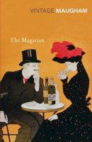 W. Somerset Maugham - The Magician - 9780099289005 - V9780099289005