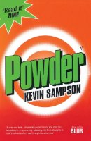 Kevin Sampson - Powder - 9780099289968 - KAK0002901