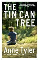 Anne Tyler - The Tin Can Tree (Arena Books) - 9780099337003 - V9780099337003