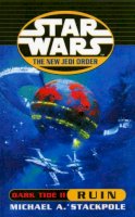 Michael A Stackpole - Star Wars: The New Jedi Order - Dark Tide Ruin - 9780099409946 - V9780099409946