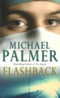 Michael Palmer - Flashback - 9780099410775 - KYB0000412