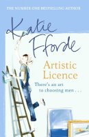 Fforde, Katie - Artistic Licence - 9780099415282 - V9780099415282