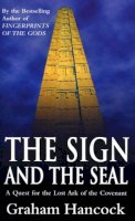 Graham Hancock - The Sign and the Seal - 9780099416357 - V9780099416357