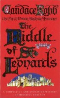 Candace Robb - The Riddle of St. Leonards - 9780099416944 - V9780099416944